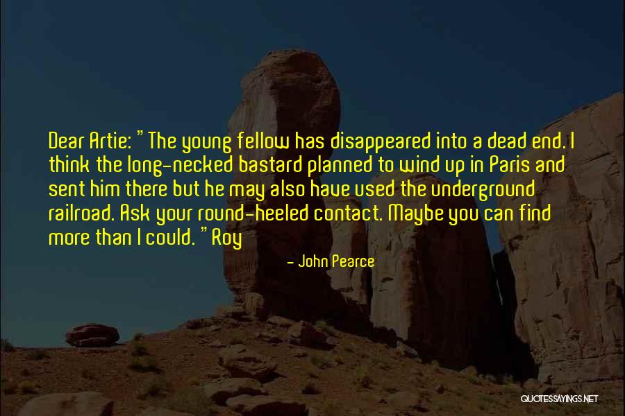 Young Dead Quotes By John Pearce Young Dead Quotes By John Pearce