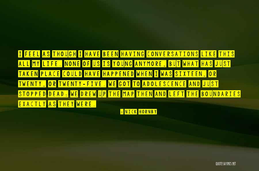 Young Dead Quotes By Nick Hornby Young Dead Quotes By Nick Hornby