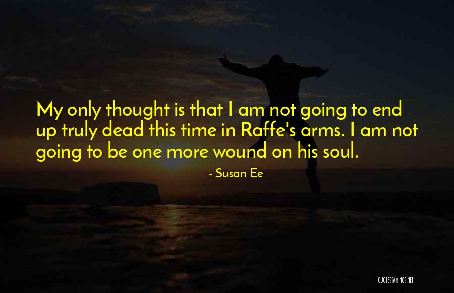 Young Dead Quotes By Susan Ee Young Dead Quotes By Susan Ee