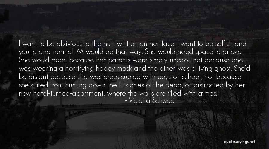 Young Dead Quotes By Victoria Schwab Young Dead Quotes By Victoria Schwab