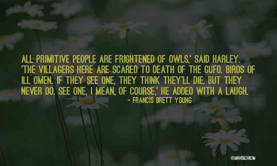 Young Death Quotes By Francis Brett Young