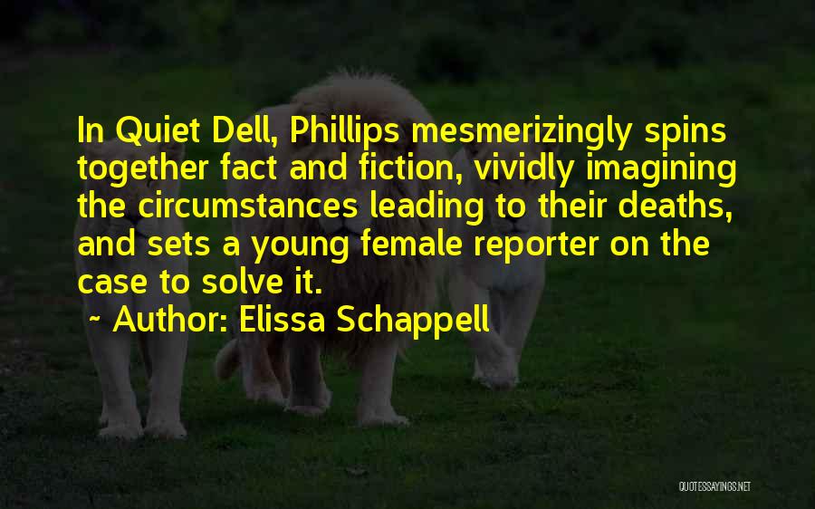 Young Deaths Quotes By Elissa Schappell