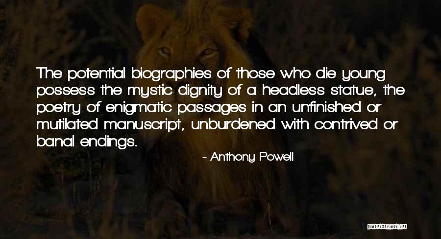 Young Die Quotes By Anthony Powell