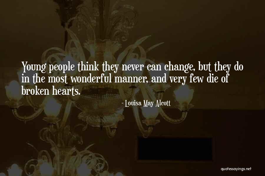 Young Die Quotes By Louisa May Alcott Young Die Quotes By Louisa May Alcott