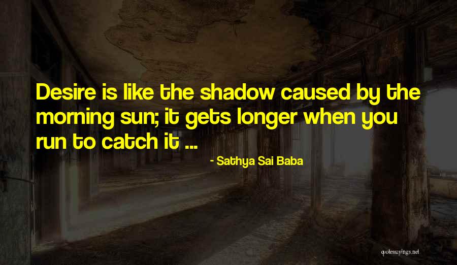 Young Frankenstein Frau Blucher Quotes By Sathya Sai Baba Young Frankenstein Frau Blucher Quotes By Sathya Sai Baba