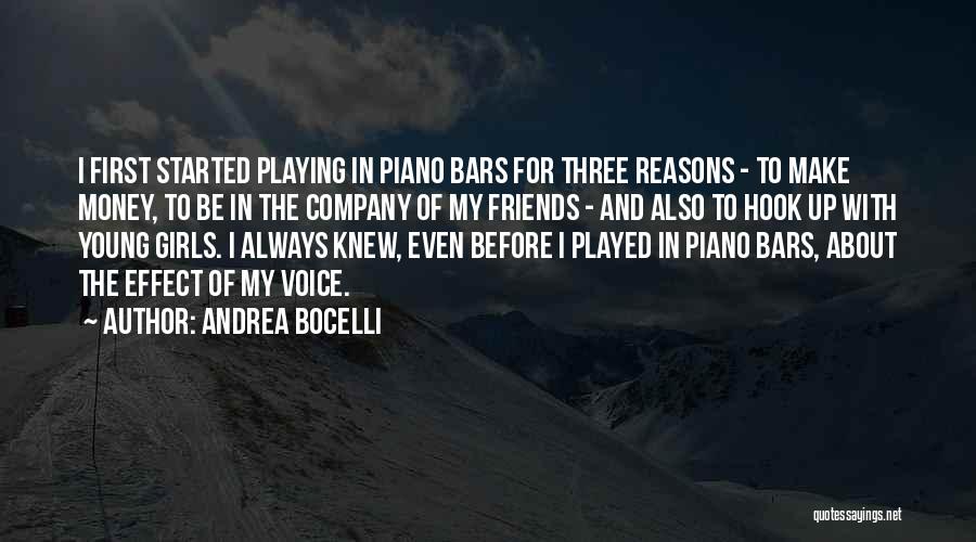 Young Friends Quotes By Andrea Bocelli