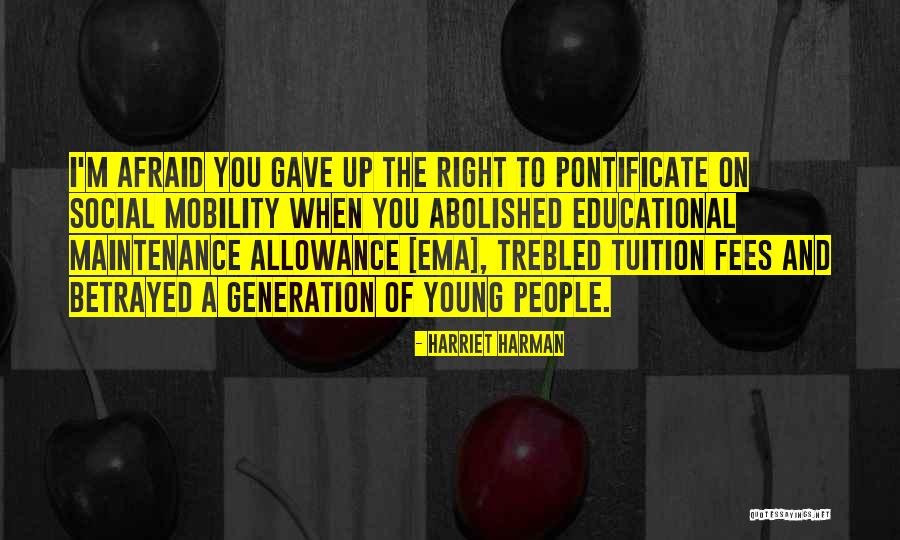 Young Generations Quotes By Harriet Harman Young Generations Quotes By Harriet Harman