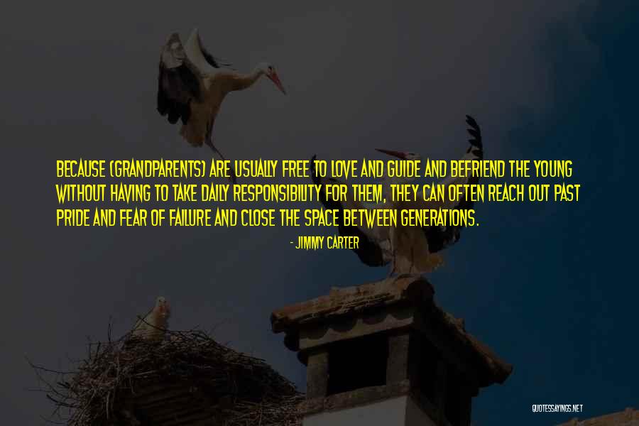 Young Generations Quotes By Jimmy Carter Young Generations Quotes By Jimmy Carter