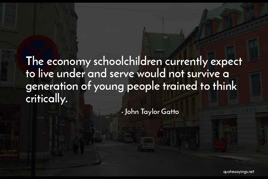 Young Generations Quotes By John Taylor Gatto Young Generations Quotes By John Taylor Gatto