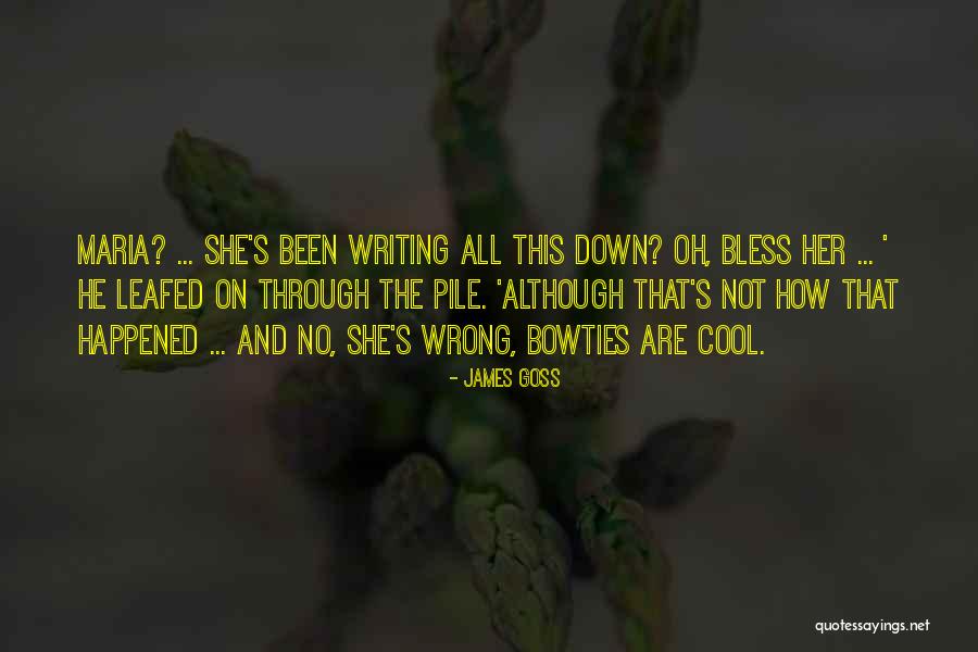 Young Grapes Quotes By James Goss Young Grapes Quotes By James Goss