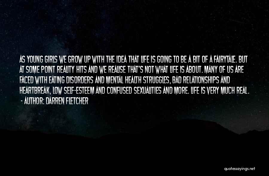 Young Heartbreak Quotes By Darren Fletcher