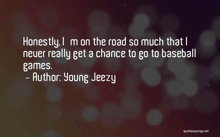 Young Jeezy Quotes 1394214