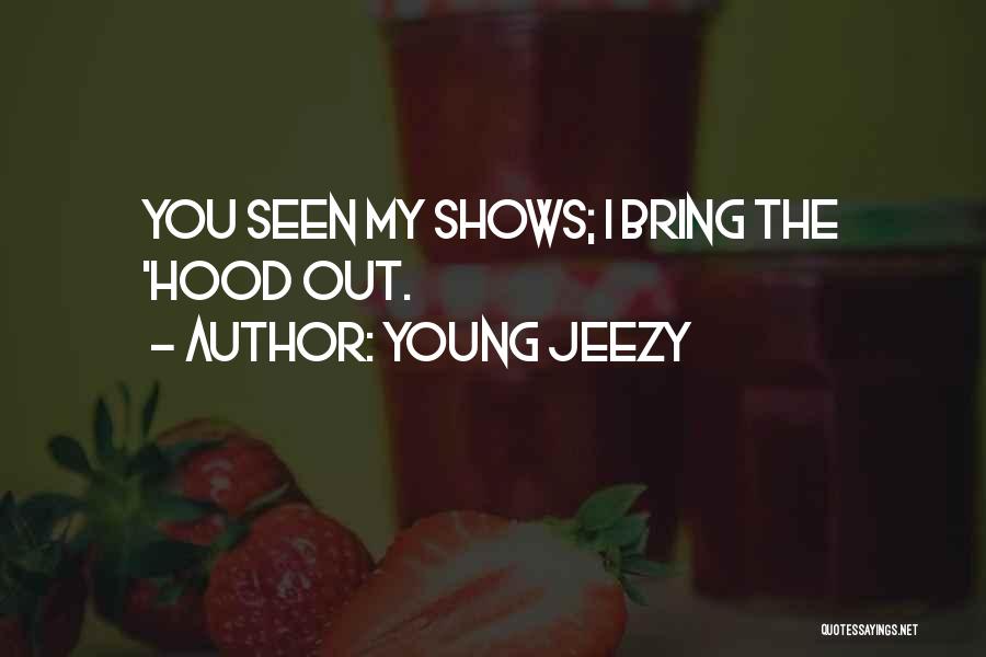 Young Jeezy Quotes 185222