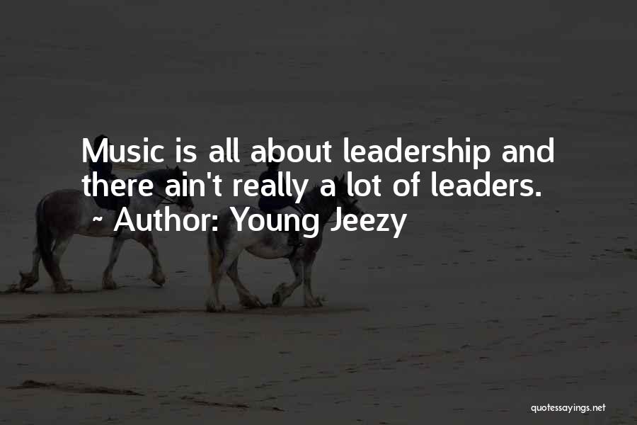 Young Jeezy Quotes 601264