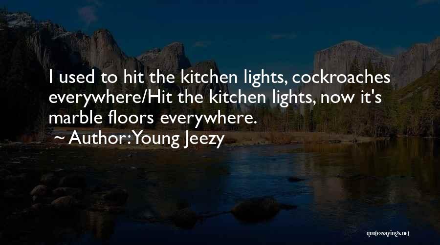 Young Jeezy Quotes 608486