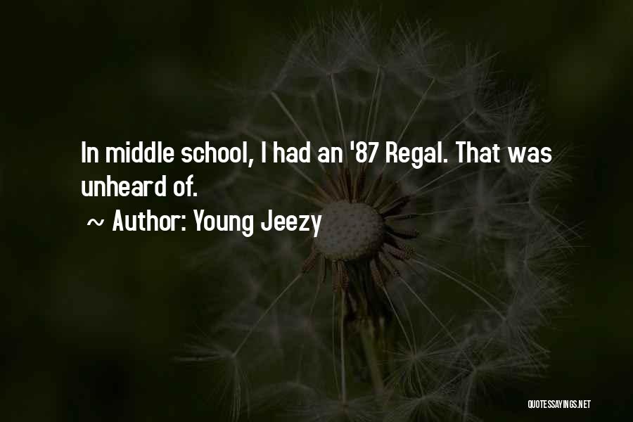 Young Jeezy Quotes 610274