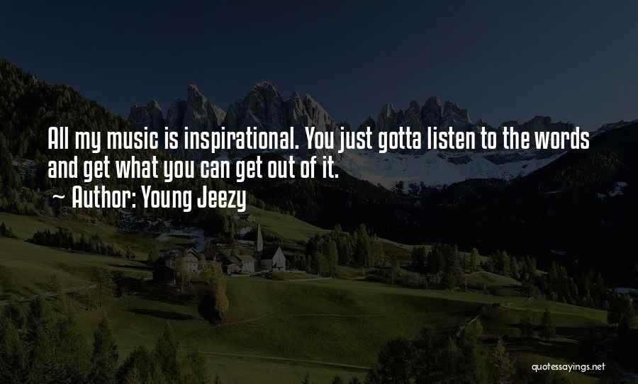 Young Jeezy Quotes 661384