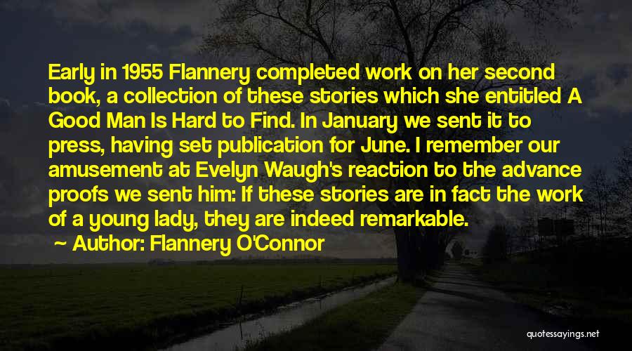 Young Lady Quotes By Flannery O'Connor