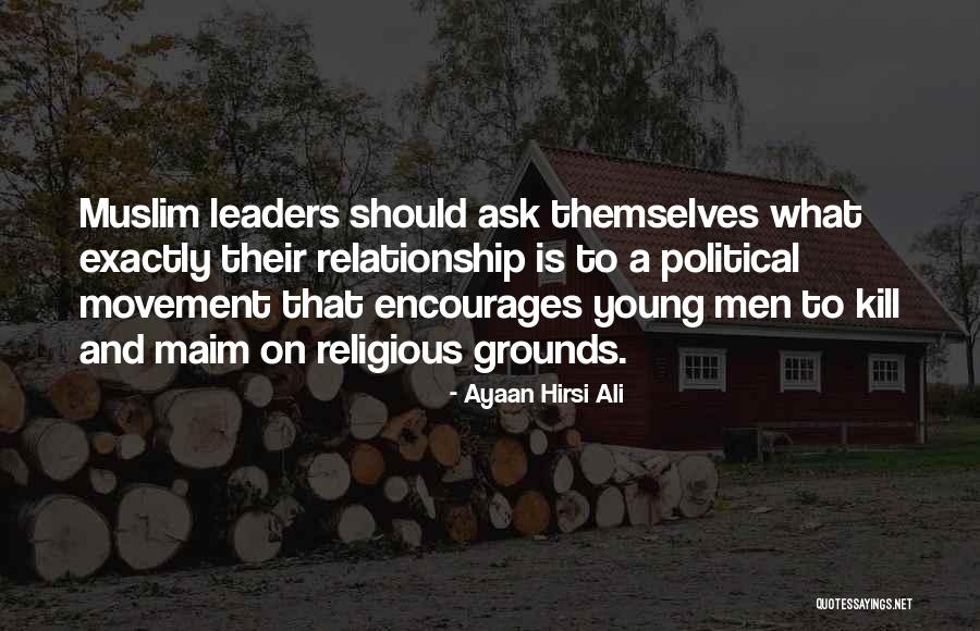 Young Leaders Quotes By Ayaan Hirsi Ali