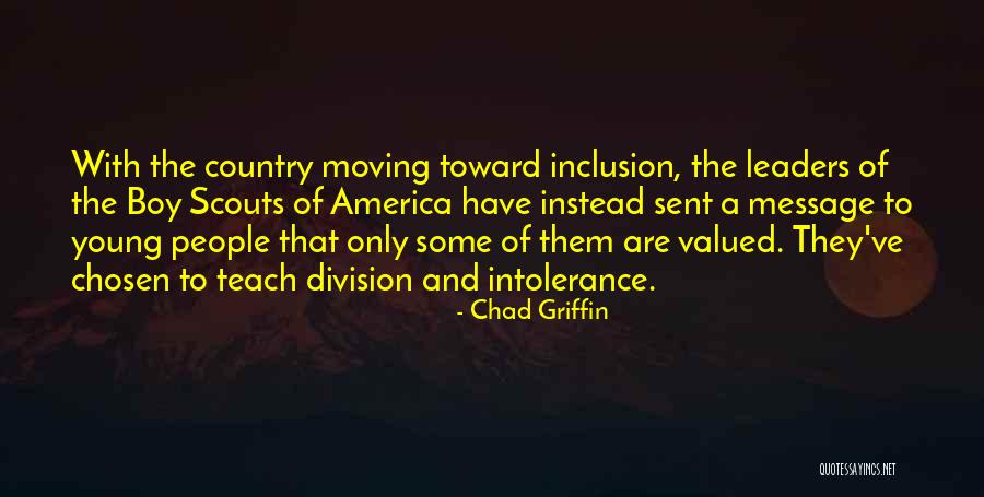 Young Leaders Quotes By Chad Griffin