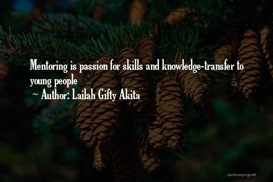 Young Leaders Quotes By Lailah Gifty Akita