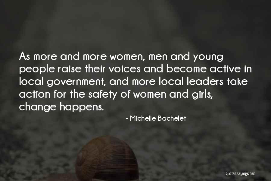 Young Leaders Quotes By Michelle Bachelet