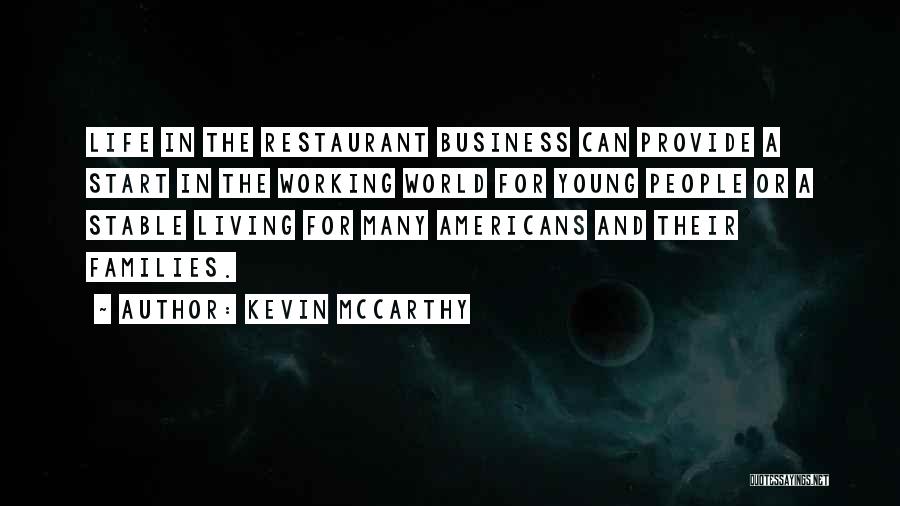Young Living Life Quotes By Kevin McCarthy