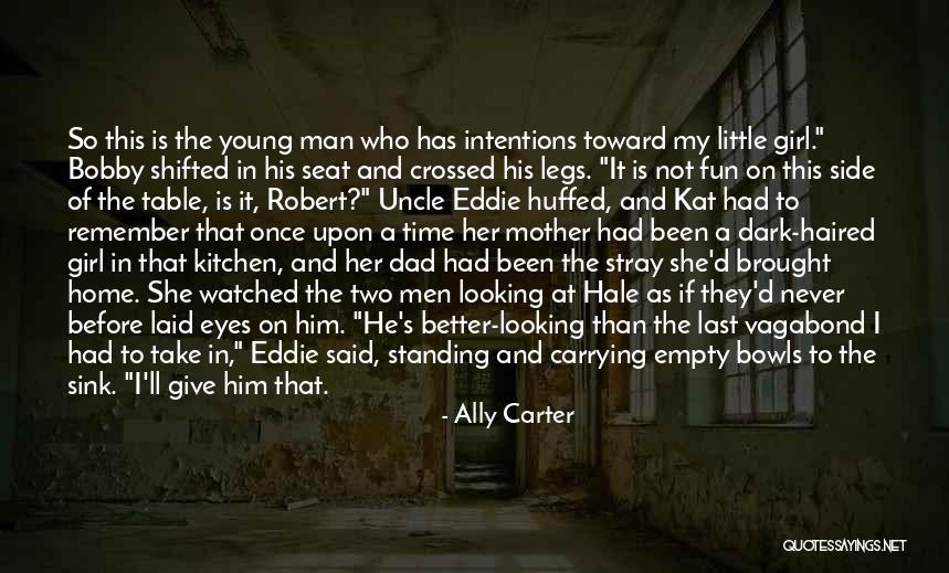 Young Looking Quotes By Ally Carter Young Looking Quotes By Ally Carter