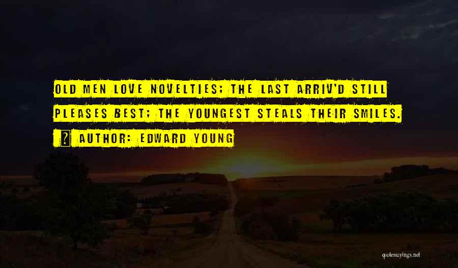 Young Love Lasts Quotes By Edward Young