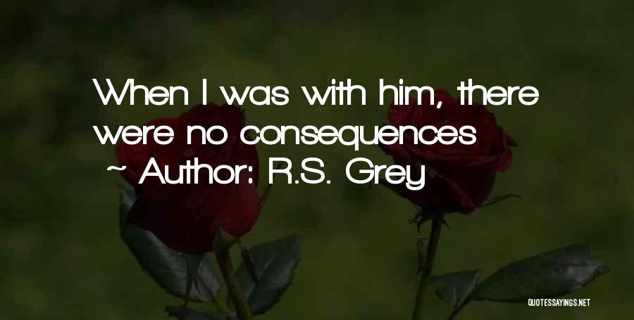 Young Lovers Quotes By R.S. Grey