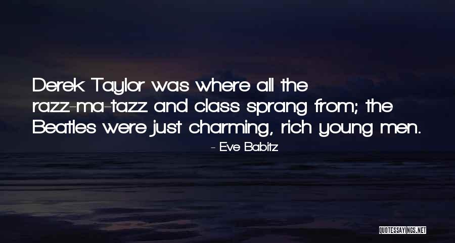 Young Ma Best Quotes By Eve Babitz Young Ma Best Quotes By Eve Babitz