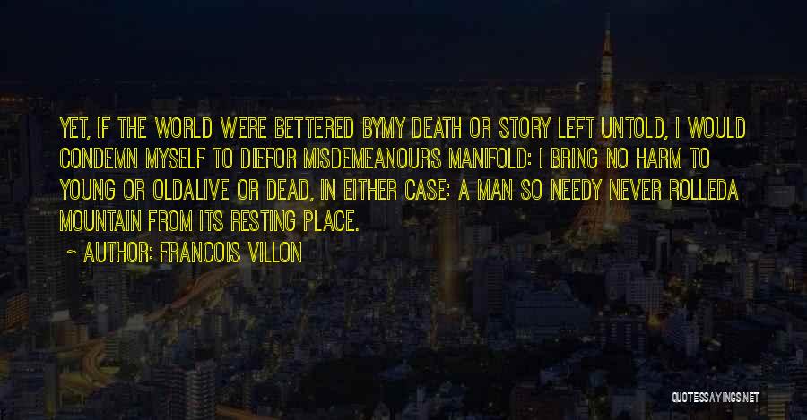 Young Man Death Quotes By Francois Villon