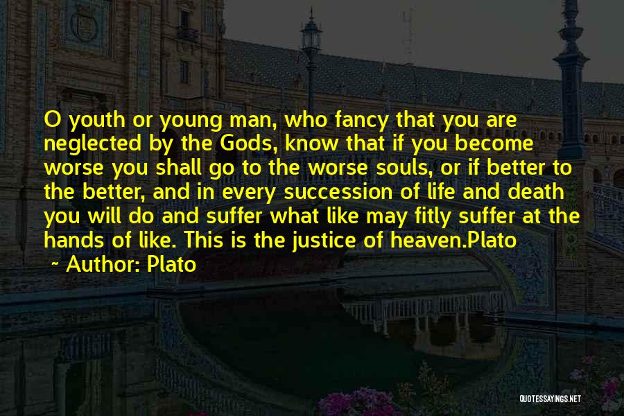 Young Man Death Quotes By Plato Young Man Death Quotes By Plato