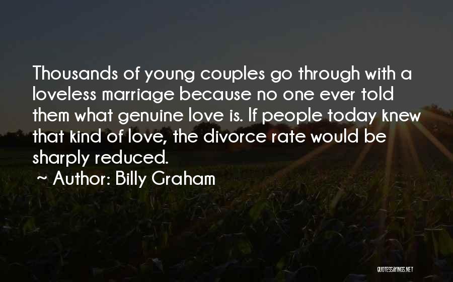Young Marriage Quotes By Billy Graham