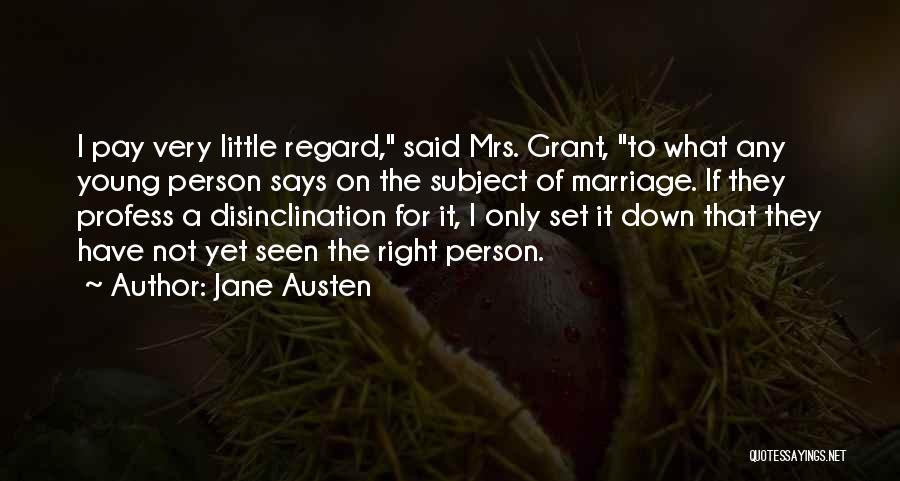 Young Marriage Quotes By Jane Austen