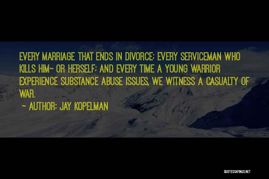 Young Marriage Quotes By Jay Kopelman