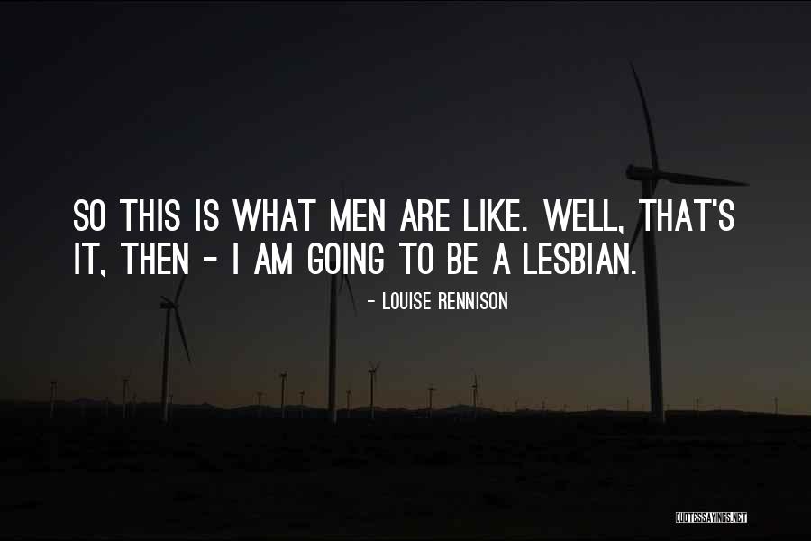 Young Men Quotes By Louise Rennison Young Men Quotes By Louise Rennison