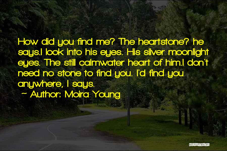 Young Moira Quotes By Moira Young