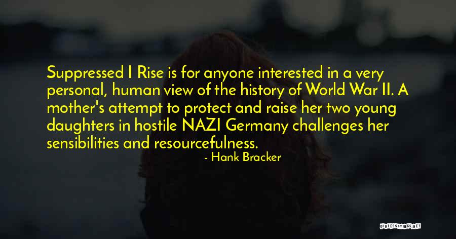 Young Mother Of Two Quotes By Hank Bracker Young Mother Of Two Quotes By Hank Bracker