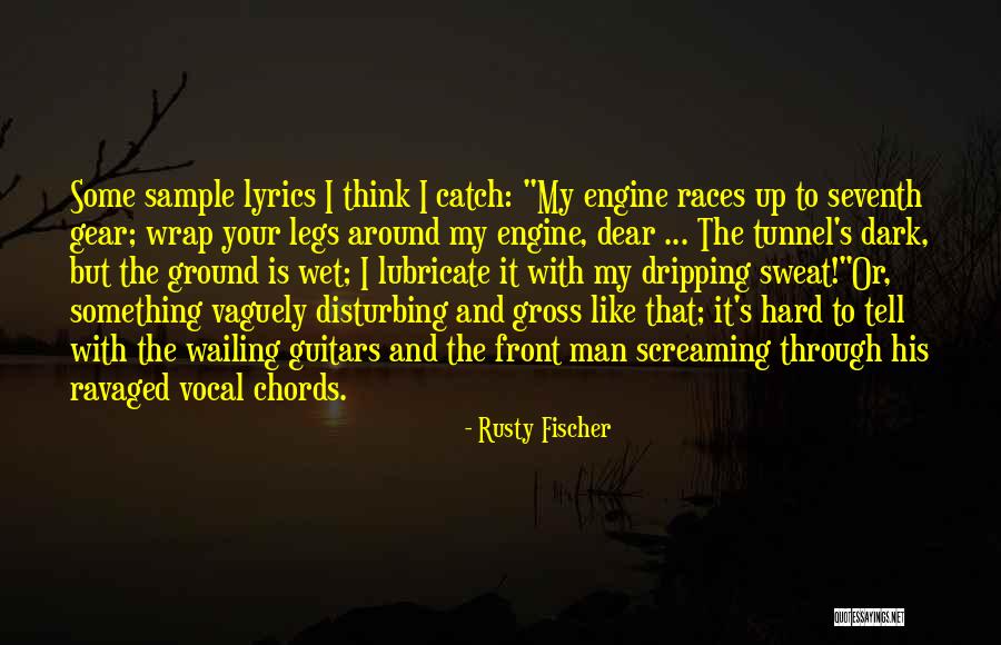 Young Not My Legs Quotes By Rusty Fischer Young Not My Legs Quotes By Rusty Fischer