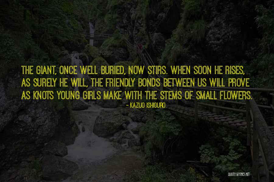 Young Once Quotes By Kazuo Ishiguro Young Once Quotes By Kazuo Ishiguro