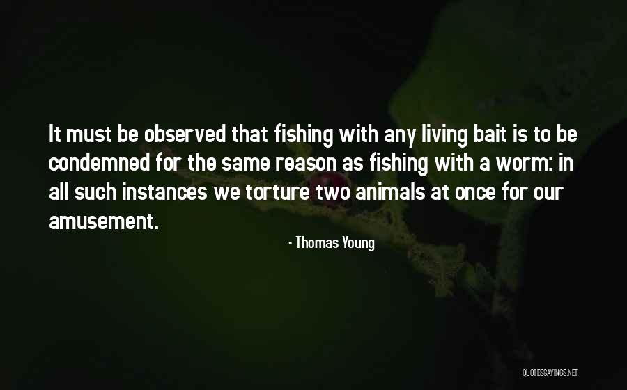 Young Once Quotes By Thomas Young Young Once Quotes By Thomas Young