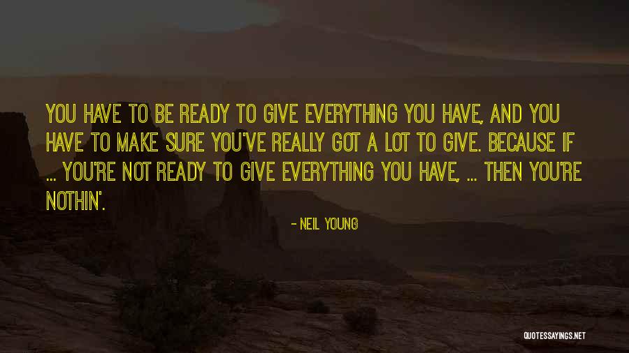 Young Ones Neil Quotes By Neil Young Young Ones Neil Quotes By Neil Young