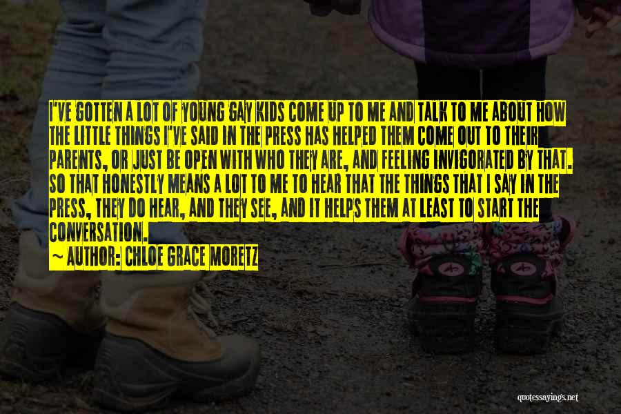 Young Parents Quotes By Chloe Grace Moretz