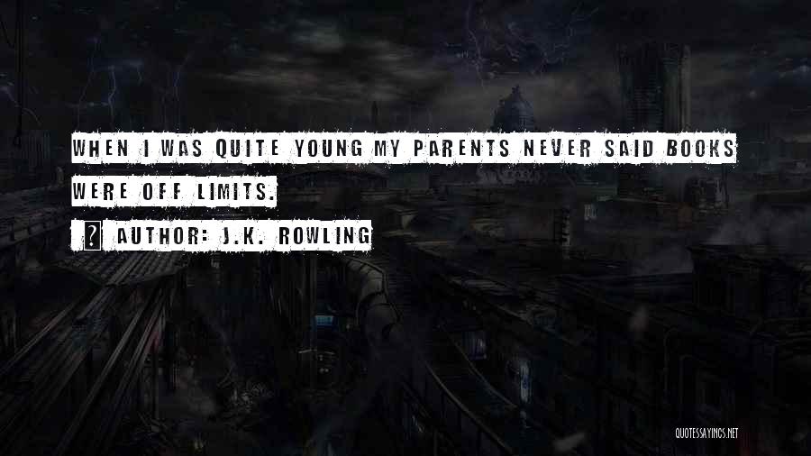 Young Parents Quotes By J.K. Rowling