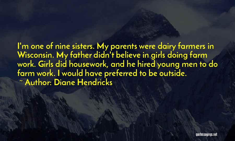 Young Parents To Be Quotes By Diane Hendricks
