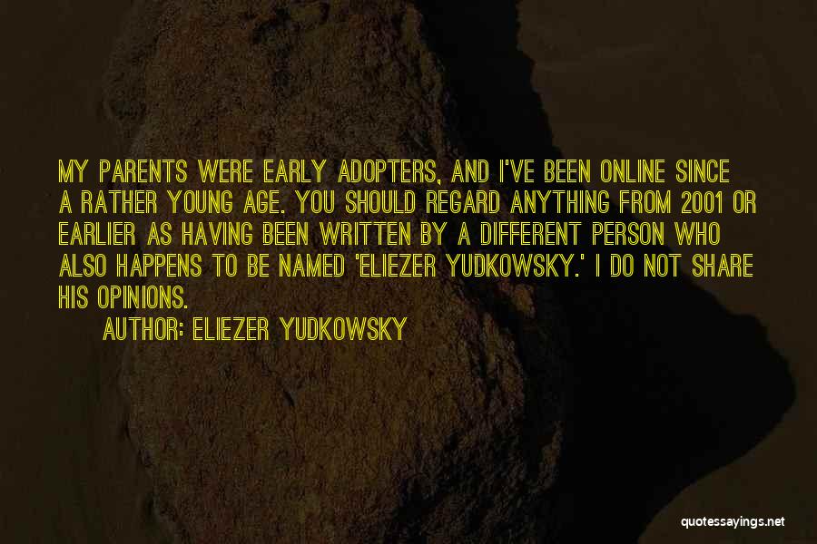 Young Parents To Be Quotes By Eliezer Yudkowsky