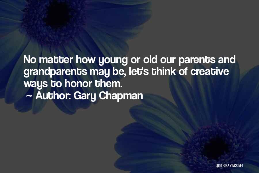 Young Parents To Be Quotes By Gary Chapman