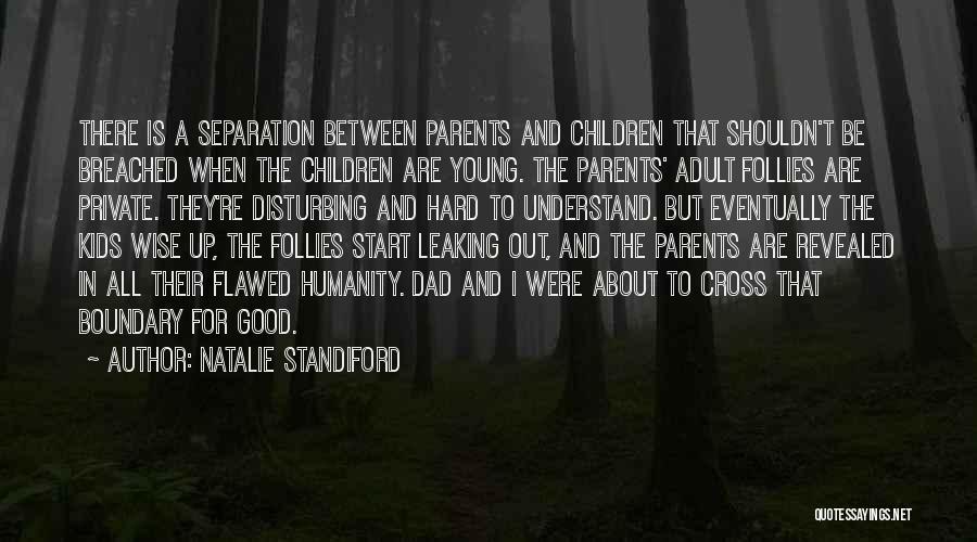Young Parents To Be Quotes By Natalie Standiford