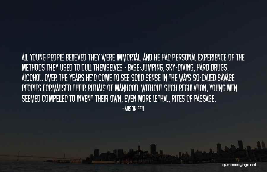 Young Peoples Quotes By Alison Fell Young Peoples Quotes By Alison Fell
